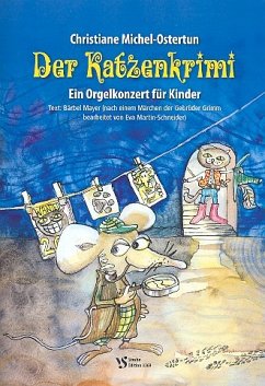 Cover Der Katzenkrimi für Erzähler und Orgel Partitur mit Aufführungshinweisen