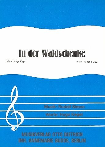 In der Waldschenke Lied für tiefen Baß und Klavier