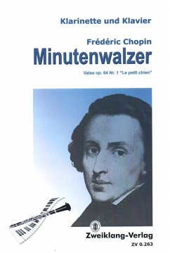 Minutenwalzer für Klarinette und Klavier Minutenwalzer für Klarinette und Klavier