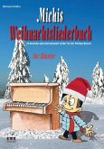 Michis Weihnachtsliederbuch für Klavier zu 2-4 Händen (mit Texten und Akkorden) (Gitarre ad lib) Spielpartitur