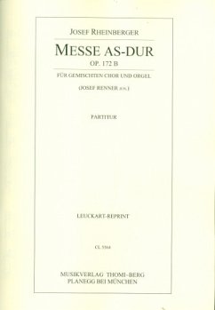 Messe As-Dur op.172b für gem Chor und Orgel Partitur (la)