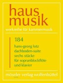 Dachboden-Suite 6 Stücke für Sopranblockflöte und Klavier Dachboden-Suite 6 Stücke für Sopranblockflöte und Klavier