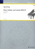 2 Valzer sul nome BACH per pianoforte