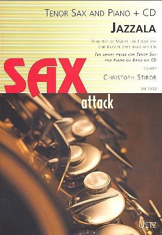 Jazzala (+CD): für Tenorsaxophon und Klavier Jazzala (+CD): für Tenorsaxophon und Klavier