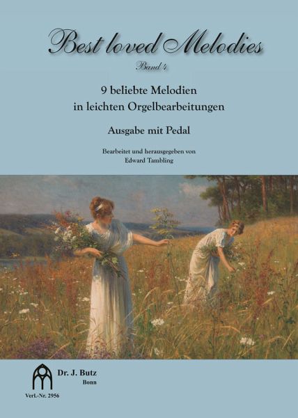 Best loved Melodies Band 4 für Orgel mit Pedal