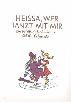 Cover Heissa wer tanzt mit mir Ein Spielbuch für Kinder für Klavier