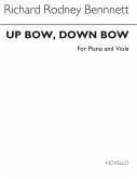 Up Bow Down Bow for Viola and Piano Up Bow Down Bow for Viola and Piano