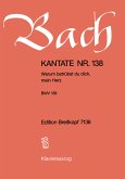 Warum betrübst du dich mein Herz Kantate Nr.138 BWV138 Klavierauszug (dt)