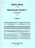 Mikrotonale Studie Band 1 für Ensemble Stimmen Mikrotonale Studie Band 1 für Ensemble Stimmen