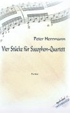 4 Stücke für 4 Saxophone (SATBar) Partitur und Stimmen