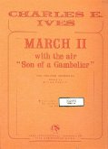 March 2 with the Air Son of a Gambolier for theater orchestra score