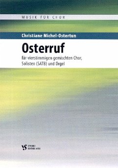 Osterruf für Soli, gem Chor und Orgel Partitur