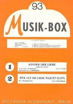 Cover Kinder der Liebe und Wer auf die Liebe warten kann: für Salonorchester Direktion und Stimmen