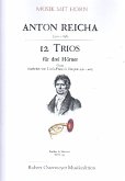 12 Trios op.93 für 3 Hörner Partitur und Stimmen