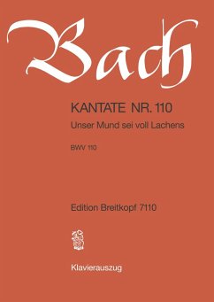 Cover Unser Mund sei voll Lachens Kantate Nr.110 BWV110 Klavierauszug (dt)