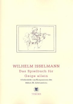 Das Spielbuch 6 Solostücke zeitgenössischer Komponisten für Violine solo