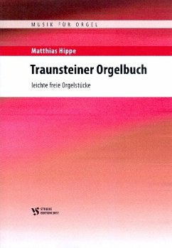 Traunsteiner Orgelbuch Leichte freie Orgelstücke
