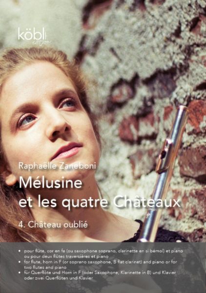 Château oublié für Flöte, Horn in F (Saxophon/Klarinette/Flöte) und Klavier Partitur und Stimmen Château oublié für Flöte, Horn in F (Saxophon/Klarinette/Flöte) und Klavier Partitur und Stimmen