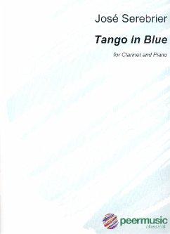 Tango in blue for clarinet and piano Tango in blue for clarinet and piano