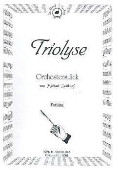 Triolyse für Orchester Partitur