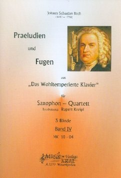 Cover Präludien und Fugen aus Das wohltemperierte Klavier Band 4 für 4 Saxophone Partitur und Stimmen