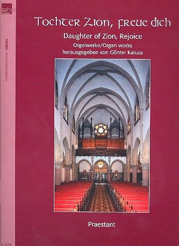 Tochter Zion freue dich für Orgel Tochter Zion freue dich für Orgel