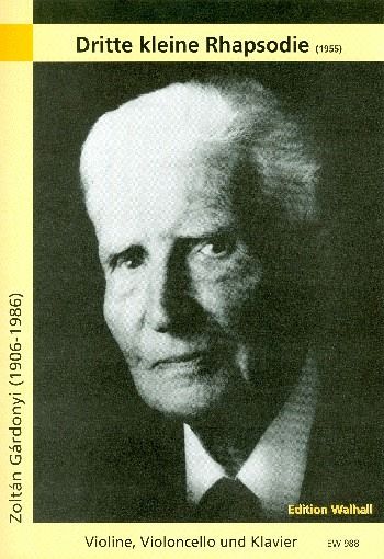 Rhapsodie Nr.3 für Violine, Violoncello und Klavier Stimmen Rhapsodie Nr.3 für Violine, Violoncello und Klavier Stimmen
