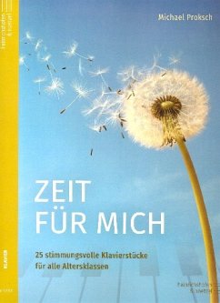 Cover Zeit für mich 25 stimmungsvolle Klavierstücke für alle Altersklassen