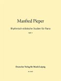 Rhythmisch-stilistische Studien Band 1: für Klavier Rhythmisch-stilistische Studien Band 1: für Klavier