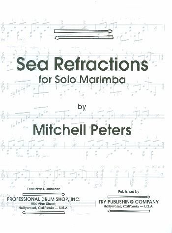 Sea Refractions for marimba Sea Refractions for marimba