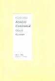 Adagio Cantabile für Violoncello und Klavier Adagio Cantabile für Violoncello und Klavier