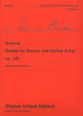 Sonate A-Dur op.100 für Violine und Klavier
