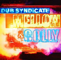 Mellow & Colly - Expanded Edition - Dub Syndicate