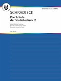 Die Schule der Violintechnik Band 2 Die Schule der Violintechnik Band 2