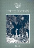 Forest Fantasies 9 short pieces for piano Forest Fantasies 9 short pieces for piano