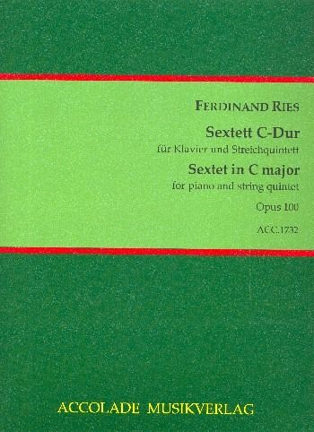 Sextett C-Dur für 2 Violinen, Viola, Violoncello, Kontrabass und Klavier Partitur und Stimmen