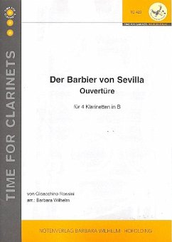 Cover Ouvertüre zu 'Der Barbier von Sevilla' für 4 Klarinetten Partitur und Stimmen
