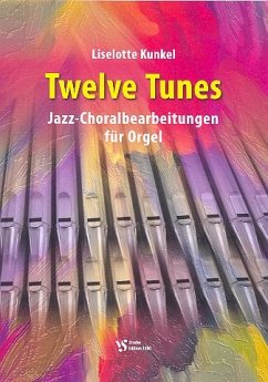 Cover 12 Tunes für Orgel