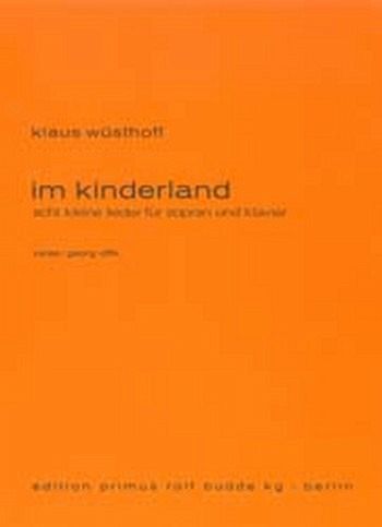 Im Kinderland Album für Gesang und Klavier