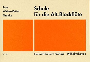 Schule für die Alt-Blockflöte Schule für die Alt-Blockflöte