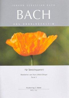 Das Orgelbüchlein Band 2 für Streichquartett Partitur und Stimmen