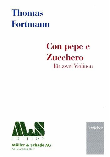 Con pepe e zucchero für 2 Violinen Spielpartitur