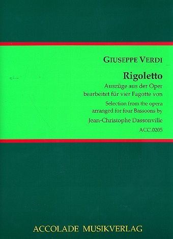 Rigoletto (Auszüge) für 4 Fagotte Partitur und Stimmen