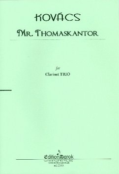 Cover Mr. Thomaskantor for 2 clarinets and bass clarinet score and parts