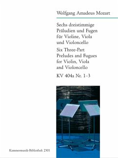 Cover 6 dreistimmige Präludien und Fugen KV404a,1-3 für Violine, Viola und Violoncello, Stimmen