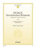 Heinzelmännchens Wachtparade op.5 für Flöte und klavier Heinzelmännchens Wachtparade op.5 für Flöte und klavier