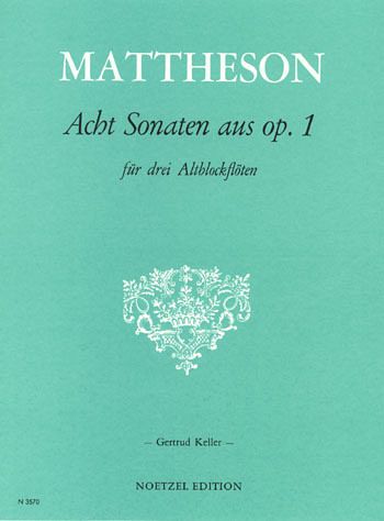 8 Sonaten aus op.1 für 3 Blockflöten (AAA) Spielpartitur 8 Sonaten aus op.1 für 3 Blockflöten (AAA) Spielpartitur
