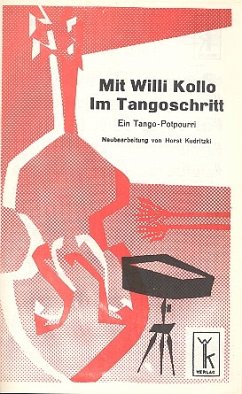 Cover Mit Willi Kollo im Tangoschritt: für Salonorchester