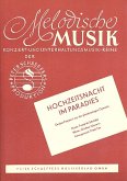 Hochzeitsnacht im Paradies: für Salonorchester Hochzeitsnacht im Paradies: für Salonorchester