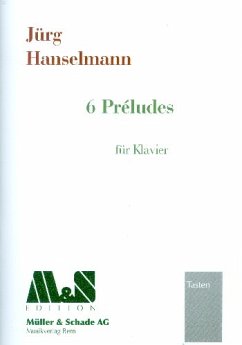 6 Préludes für Klavier